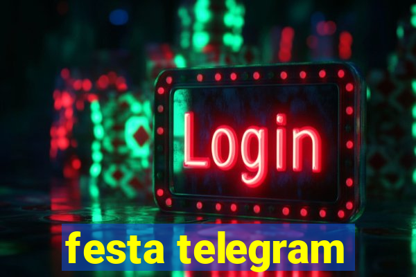 festa telegram